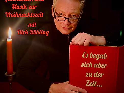 Dirk Böhling - Es begab sich aber zu der Zeit…