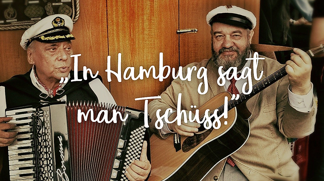In Hamburg sagt man Tschüss!