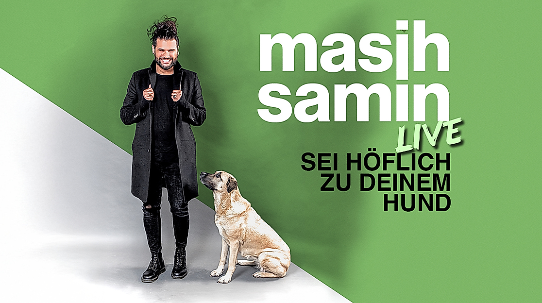 Masih Samin Live - Sei höflich zu deinem Hund