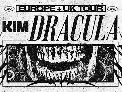 Kim Dracula - Europe + UK Tour 2026