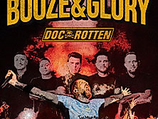 Booze & Glory - plus: Doc Rotten