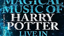 The Magical Music of Harry Potter - Live in Concert