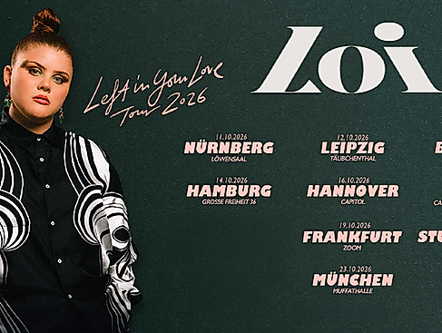 Loi - Left In Your Love Tour 2026