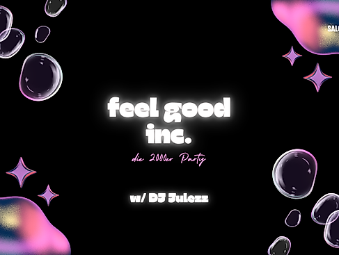 Feel Good Inc
