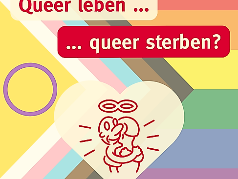 Queer leben – queer sterben?