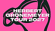 Herbert Grönemeyer - Tour 2027