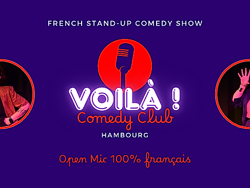VOILÀ ! Comedy Club - FRENCH STAND-UP COMEDY SHOW