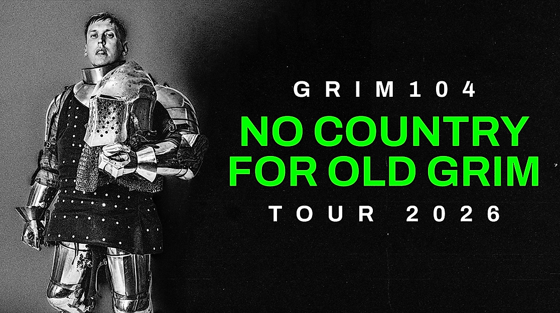 grim104 - No Country For Old Grim Tour 2026