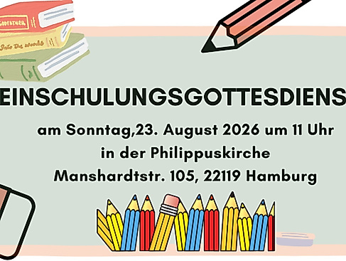 Einschulungsgottesdienst mit Kinderkirche
