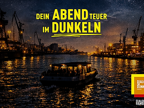 DEIN ABENDteuer im DUNKELN