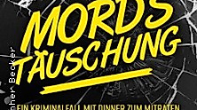 Krimidinner - Krimödie | Ein Kriminalfall zum Mitraten