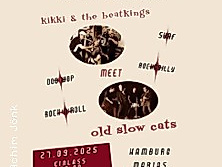 Old Slow Cats // Kikki & The Beatkings
