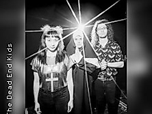 The Dead End Kids - Church Of Glitzerpower - Tour 2025