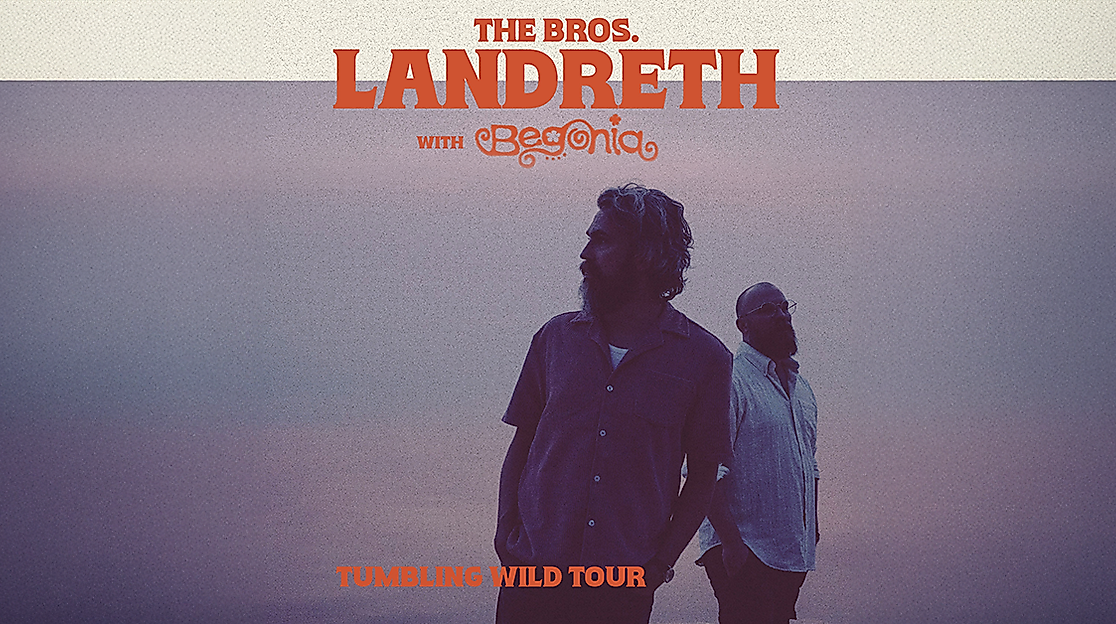 The Bros. Landreth - The Tumbling Wild Tour