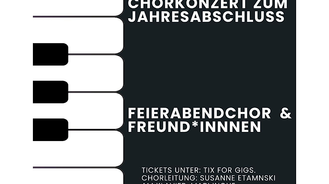 Feierabendchor & Freund*innen Jahresabschlusskonzert