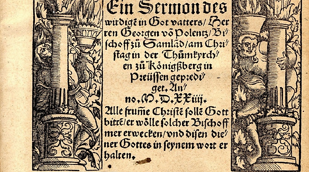 Die erste evangelische Predigt des Samländischen Bischofs Georg von Polentz in Königsberg am Weihnachtstag 1523