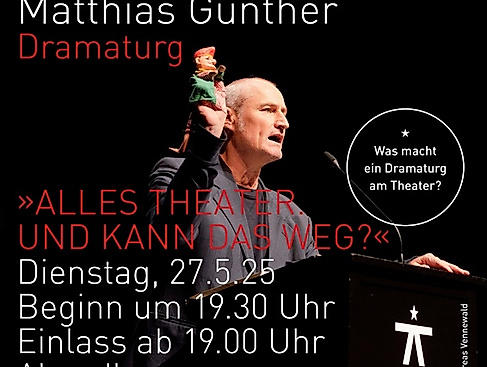 Alles Theater, oder was?