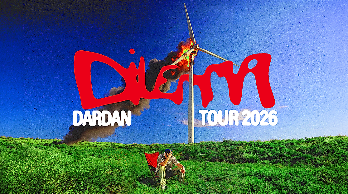 Dardan - Dilemma Tour 2026