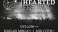 Cold Hearted Festival-Gvllow,Kaelan Mikla,Ash Code, Haunt Me,Darkways,Vioflesh