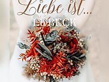 Liebe ist...
