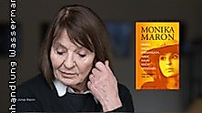 Monika Maron - Immer noch freundlich, aber kaum noch geduldig
