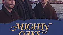 Mighty Oaks - Tour 2026