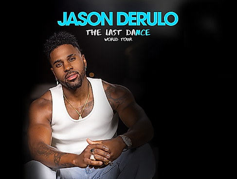 Jason Derulo - The Last Dance World Tour