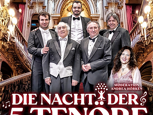 DIE NACHT DER 5 TENÖRE - mit Stargast MARC MARSHALL