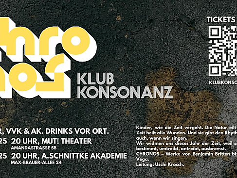 CHRONOS - ein Klub Konsonanz Chorkonzert