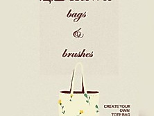 Bags & Brushes - Create Your Tote Bag - Third Place