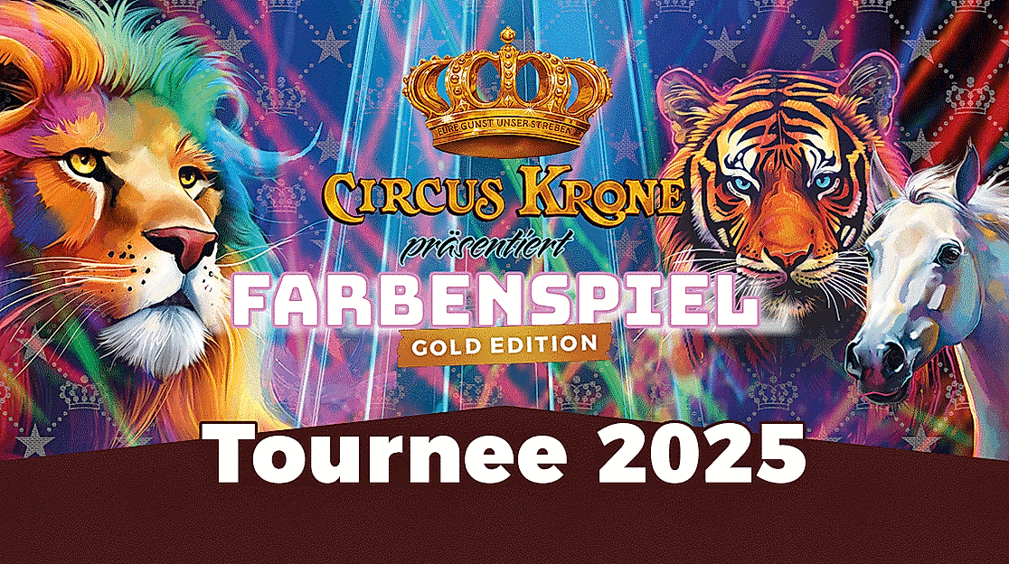 CIRCUS KRONE präsentiert FARBENSPIEL - Gold Edition