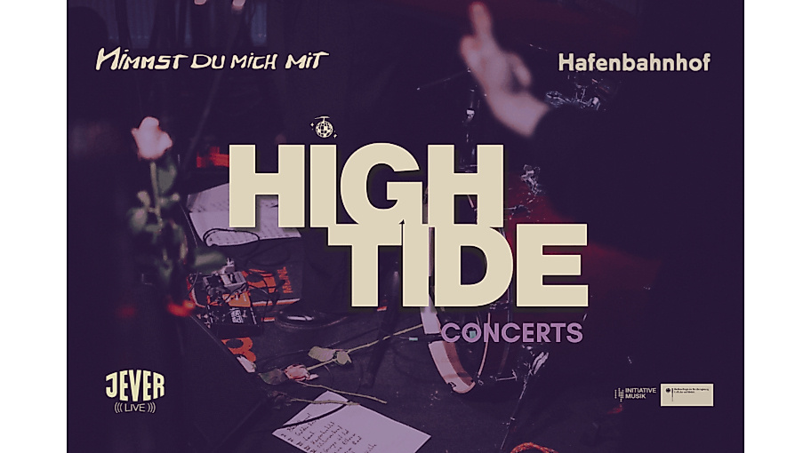 High Tide Concerts: JEWLS & monoslug. Jever live Konzert