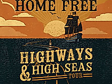 VIP Ticket - Home Free: Highways & High Seas Tour 2026