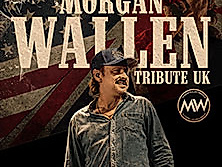 Morgan Wallen Tribute UK - European Tour 2027