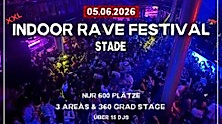 Indoor Rave Festival STADE