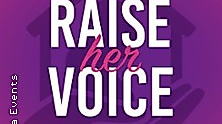 Raise her voice
