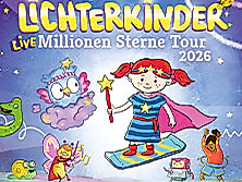LICHTERKINDER Live - Millionen Sterne Tour 2026