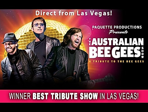 THE AUSTRALIAN BEE GEES SHOW - Das ORIGINAL aus Las Vegas