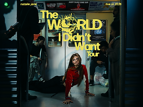 Natalie Jane - The World I Didn't Want Tour