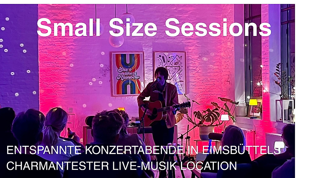 Small Size Sessions - Entspannte Konzertabende in Eimsbüttels charmantester Live-Musik Location