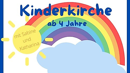 Kinderkirche mit Singschule & Kinderchor und Kirchcafe