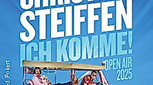 Christian Steiffen - Ich Komme! Open Air 2025
