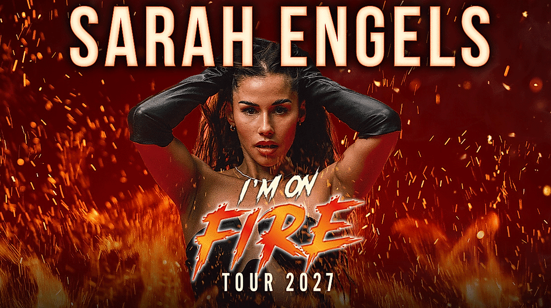 Sarah Engels - I'M ON FIRE - Tour 2027