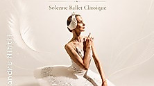 Schwanensee - Solenne Ballet Classique