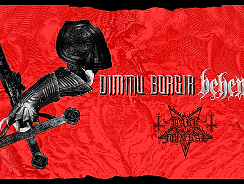 Dimmu Borgir & Behemoth - In League With Satan Tour w/ Dark Funeral