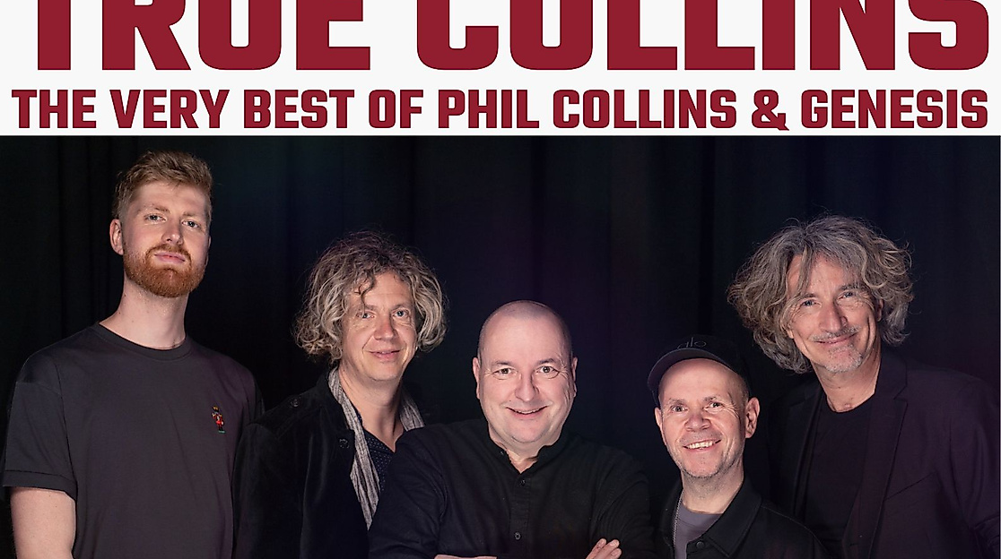 TRUE COLLINS - A tribute to Phil Collins & Genesis