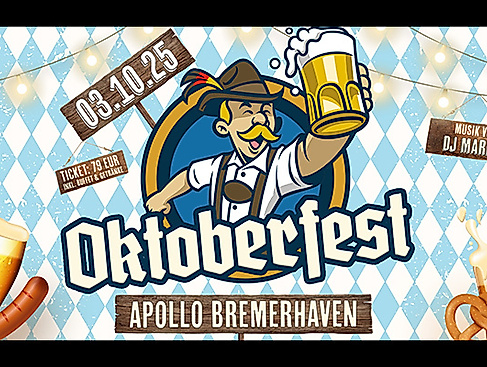 Oktoberfest im Apollo Bremerhaven
