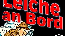 Leiche an Bord - Eine Krimi-Komödie