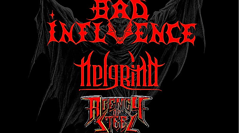 Bäd Influence, Helgrind & Agency of Steel