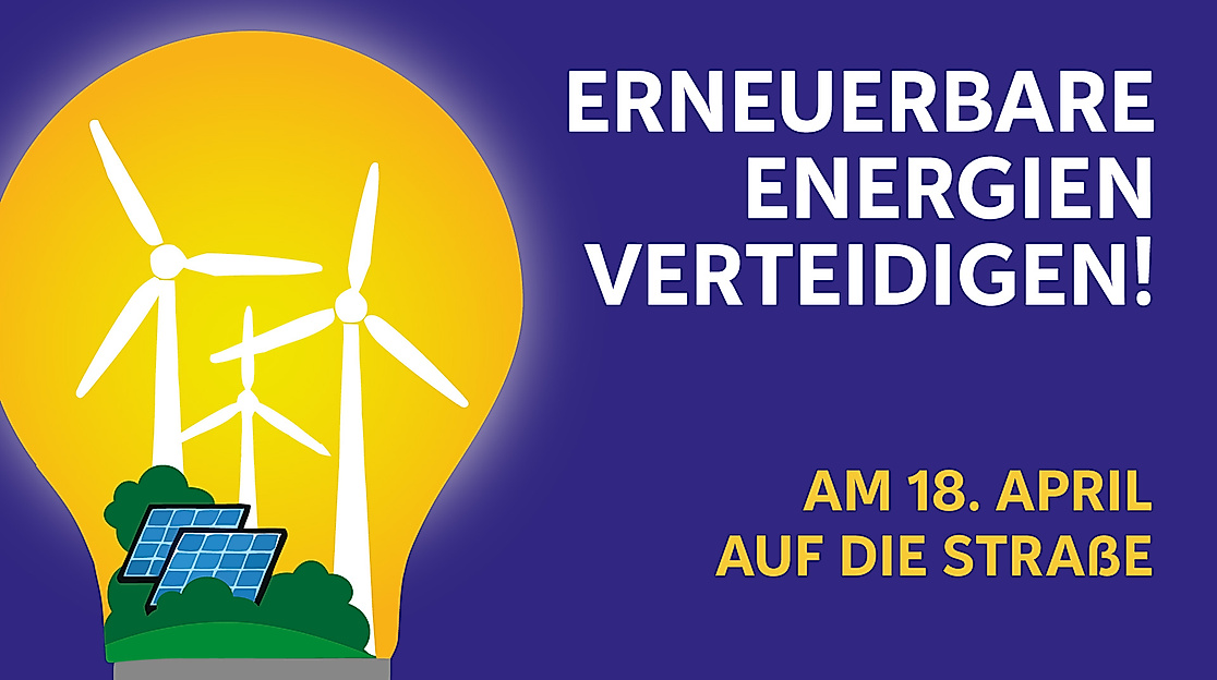 Erneuerbare Energien verteidigen!